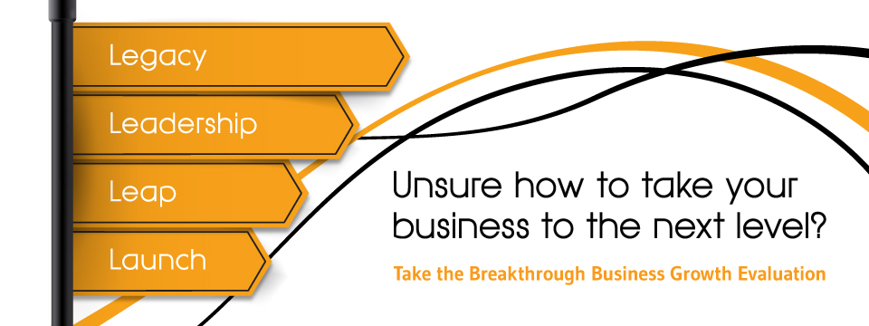 Take the Breakthrough Business Growth Evaluation